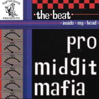 Pro Midgit Mafia - the beat inside my head