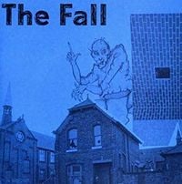The Fall - How I Wrote 'Elastic Man' / City Hobgoblins