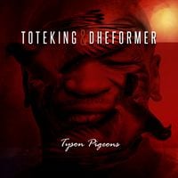 ToteKing - Tyson Pigeons