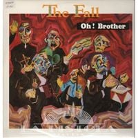 The Fall - Oh! Brother