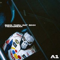 TisaKorean - Ridin Thru Dat Bihh