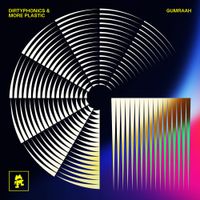 Dirtyphonics - Gumraah