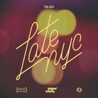 Ta-ku - Latenyc