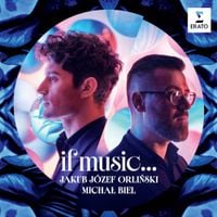 Jakub Józef Orliński - If Music...