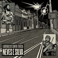 Ant&ocirc;nio Neves - Ladeiras De Santa Teresa
