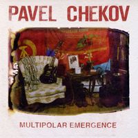 Pavel Chekov - Multipolar Emergence