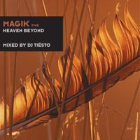Ti&euml;sto - Magik Five: Heaven Beyond