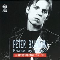 Peter Baumann - Phase By Phase: A Retrospective '76-'81