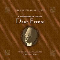 Hammamizade İsmail Dede Efendi - The Golden Horn Production