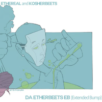 Ethereal - Da Etherbeets EB [Extended Bump]