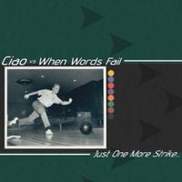 ciao - Just One More Strike