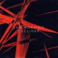 Jon Hopkins - Collider