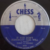 Jimmy & Johnny - If You Don't Somebody Else Will