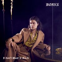 B&Oslash;RNS - I Don't Want U Back