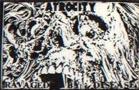 Atrocity - Ravaged By Disease