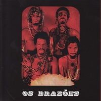 Os Braz&otilde;es - Os Braz&otilde;es