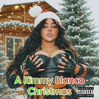 Miss Kimmy - A Kimmy Blanco Christmas