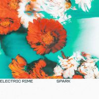 Electric Rime - Spark