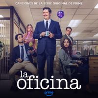 La Oficina - La Oficina (Canciones de La Serie Original de Prime) - EP