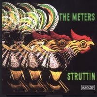 The Meters - Struttin'