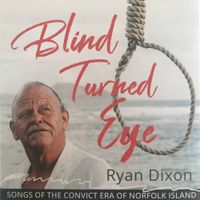 Ryan Dixon - Blind Turned Eye