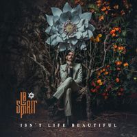 L&oslash; Spirit - Isn&rsquo;t Life Beautiful