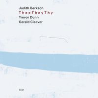 Judith Berkson - Thee They Thy