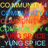 Yung Spice - Community 4