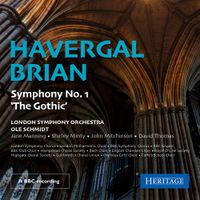 London Symphony Orchestra - Havergal Brian: Symphony No. 1 'The Gothic'