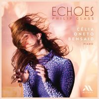 C&eacute;lia Oneto Bensaid - Glass: Echoes