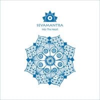 Sevamantra - Into the Heart