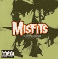 Misfits - 12 Hits From Hell: The MSP Sessions