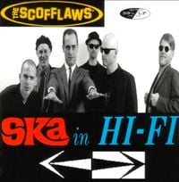 The Scofflaws - Ska in Hi-Fi