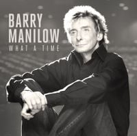 Barry Manilow - What A Time