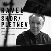Mikhail Pletnev - Ravel: Concerto for Piano and Orchestra / Shor & Pletnev: Suite for Piano and Orchestra No. 2 &ldquo;From My Bookshelf&rdquo;