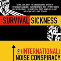 The (International) Noise Conspiracy - Survival Sickness