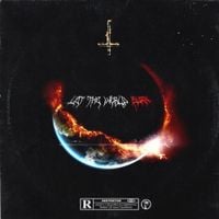 PRXJEK - LET THE WORLD BURN