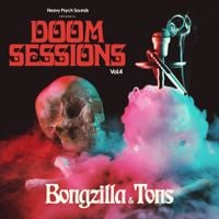 Bongzilla - Doom Sessions, Vol. 4