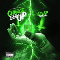 Guap Tarantino - Charge Em Up