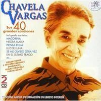 Chavela Vargas - Chavela Vargas. Sus 40 Grandes Canciones
