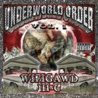 WiFiGawd & Hi-C - Underworld Order (Volume 1)