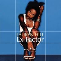 Lauryn Hill - Ex-Factor