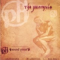 The pHormula - Sound Proof