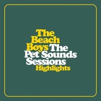 The Beach Boys - The Pet Sounds Sessions Highlights
