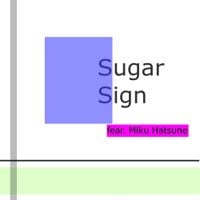 Chariken-p - Sugar Sign