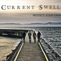 Current Swell - Protect Your Own