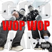 GODHANDUSA - WOP WOP