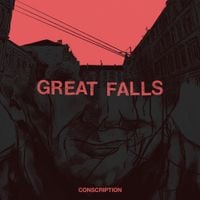 Great Falls - Conscription