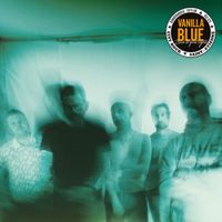 Vanilla Blue - Back To First Nights