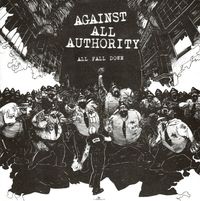 Against All Authority - All Fall Down